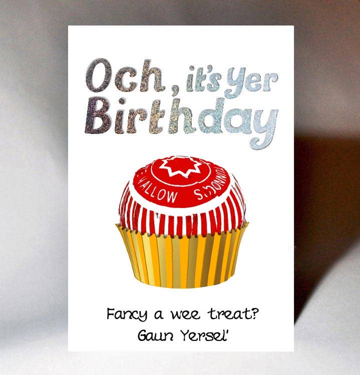 BIRTHDAY GAUN YERSEL TEACAKE CARD