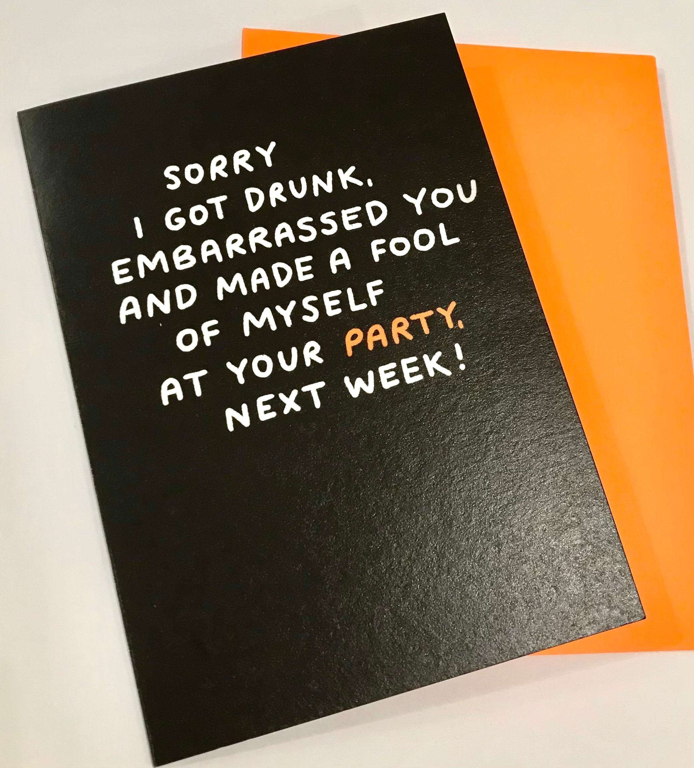 Sorry I got drunk…at your party next week! - The Nancy Smillie Shop - Art, Jewellery & Designer Gifts Glasgow