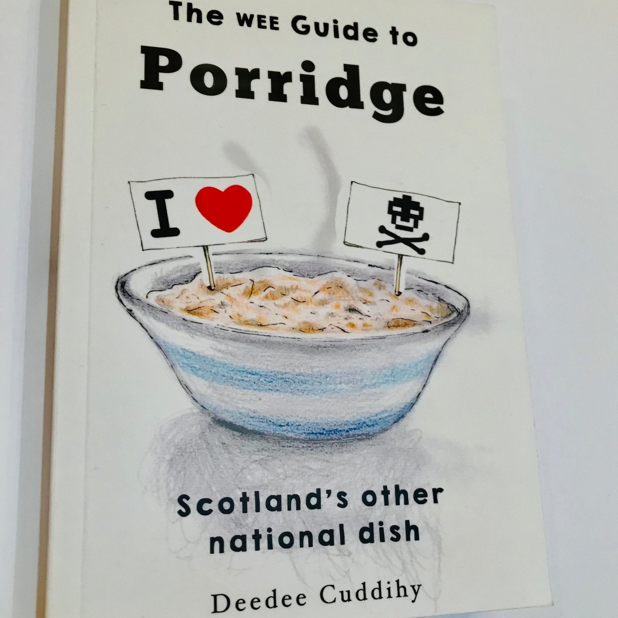 Cover of The Wee Guide to Porridge book with illustrated porridge bowl